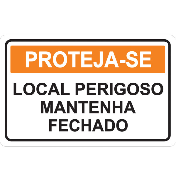 PLACA DE PROTEJA-SE